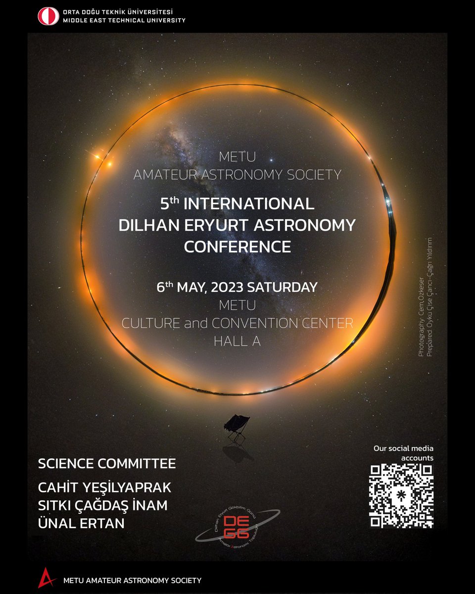 ODTUAAT's tweet photo. We gladly announce the 5. Dilhan Eryurt Astronomy Conference!

Dilhan Eryurt Astronomy Conference (DEGG), which has gained international status in previous years, has been started to be held to create a space for students working in the fields of Astronomy and Astrophysics https://t.co/q95GHYYECw