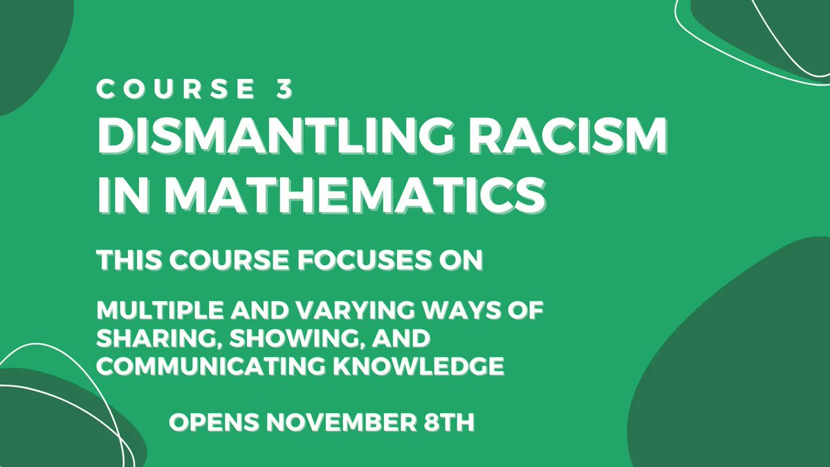 learnwithSAP's tweet photo. Join us for the third course in the Dismantling Racism in Mathematics course! You can register today, and the course runs from November 8 to January 31. Learn more: https://t.co/eyB3stfXXG #matchchat #edequity #iteachmath https://t.co/ngFyxpLBcz