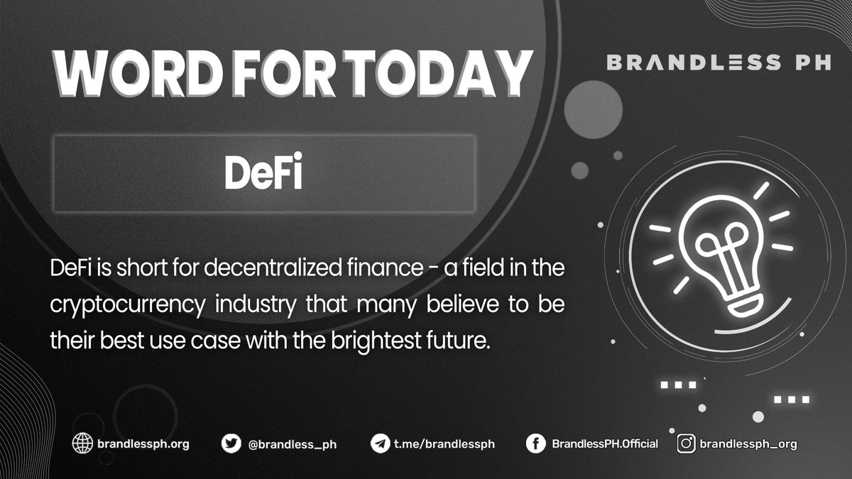 brandless_ph's tweet photo. 🤔WORD FOR THE DAY 

What is DeFI? 💭

Do you want to know more terms on crypto world?
Follow BrandlessPH for more crypto jargons.

🌐https://t.co/3ELzr1MxwO

#CryptoUpdates #CryptoJargon #traders #tradingcrypto #cryptocurrency #blockchain #NFTs https://t.co/I1an0wYaZM