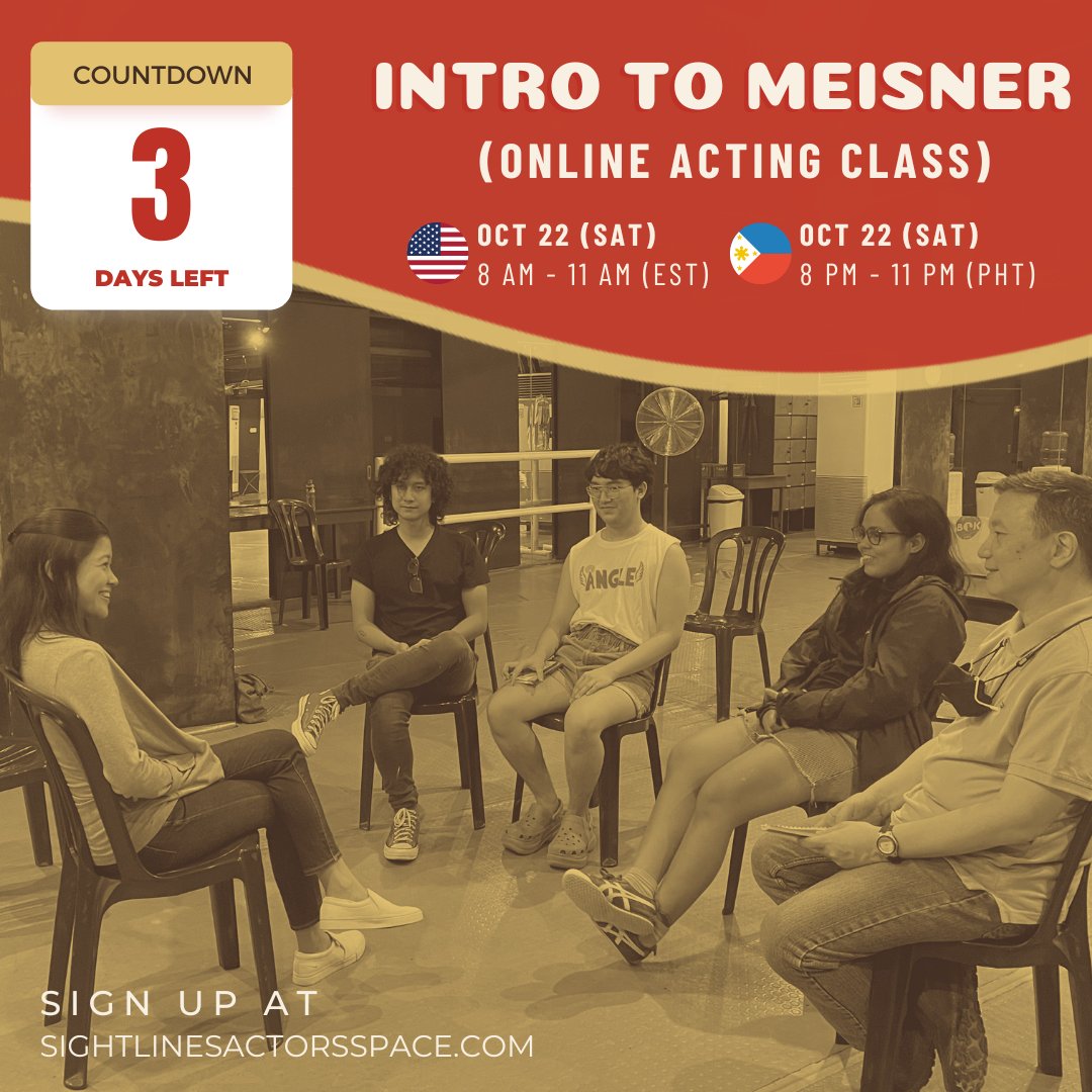 sightlinesactor's tweet photo. 3 DAYS LEFT UNTIL OUR INTRO TO MEISNER (ONLINE ACTING CLASS)!

✨ Intro to Meisner (Online Acting Class) ✨
👉 1 session introduction to the technique
🗓 Oct 22 (Saturday)
🇵🇭 8:00 pm - 11:00 pm (PHT)
🇺🇸 8:00 am - 11:00 am (EST)

✍️ Sign up here: https://t.co/GNQC5szyt1 https://t.co/jQUSyM9suY