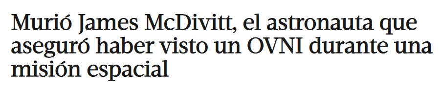 dcordovaok's tweet photo. Sobre el fallecimiento de James #McDivitt astronauta emblemático de la era #Apollo varios medios nacionales publicaron la novedad con títulos muy dispares, resaltando distintos aspectos. Algunos poco relevantes y otros muy acertados. https://t.co/xgIHP45qea