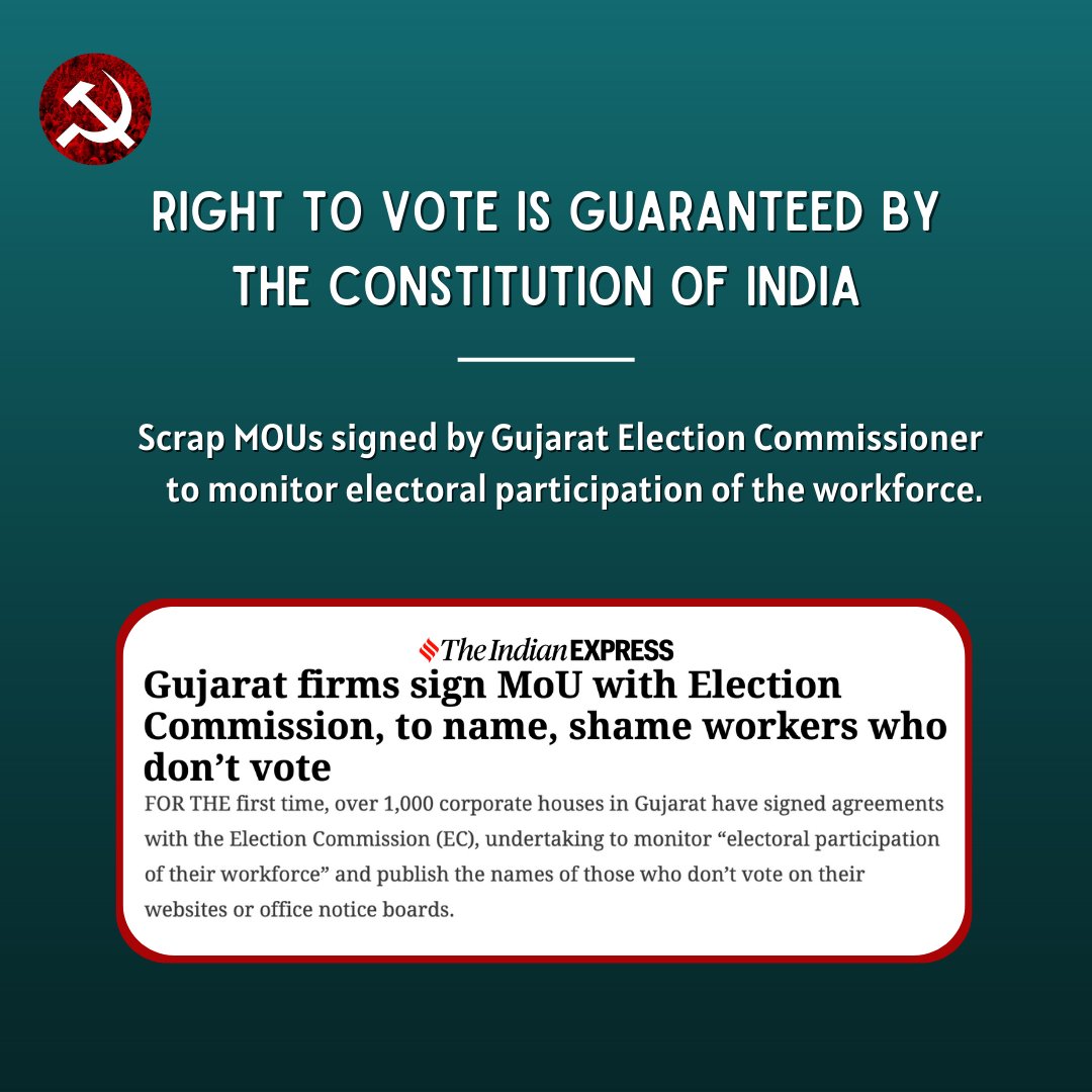 Comrade @SitaramYechury has written the following letter to the Chief Election Commissioner, ECI demanding scrapping of MOUs signed by Gujarat Election Commissioner with industrial units to monitor electoral participation of the workforce. cpim.org/pressbriefs/ge…