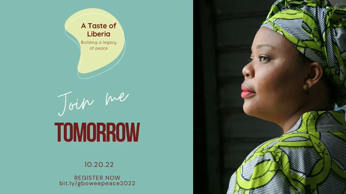 There’s just one more day until #TasteofLiberia livestream! Join me tomorrow at 6:45pm EDT. I'll be joined by my dear friends, students and our global community as we celebrate a decade of @GboweePeace investing in #Liberia's women and youth bit.ly/gboweepeace2022 #GboweePeace