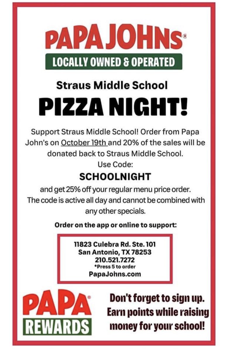 Papa John’s Pizza Night tonight! 20% of sales is donated back to Straus.