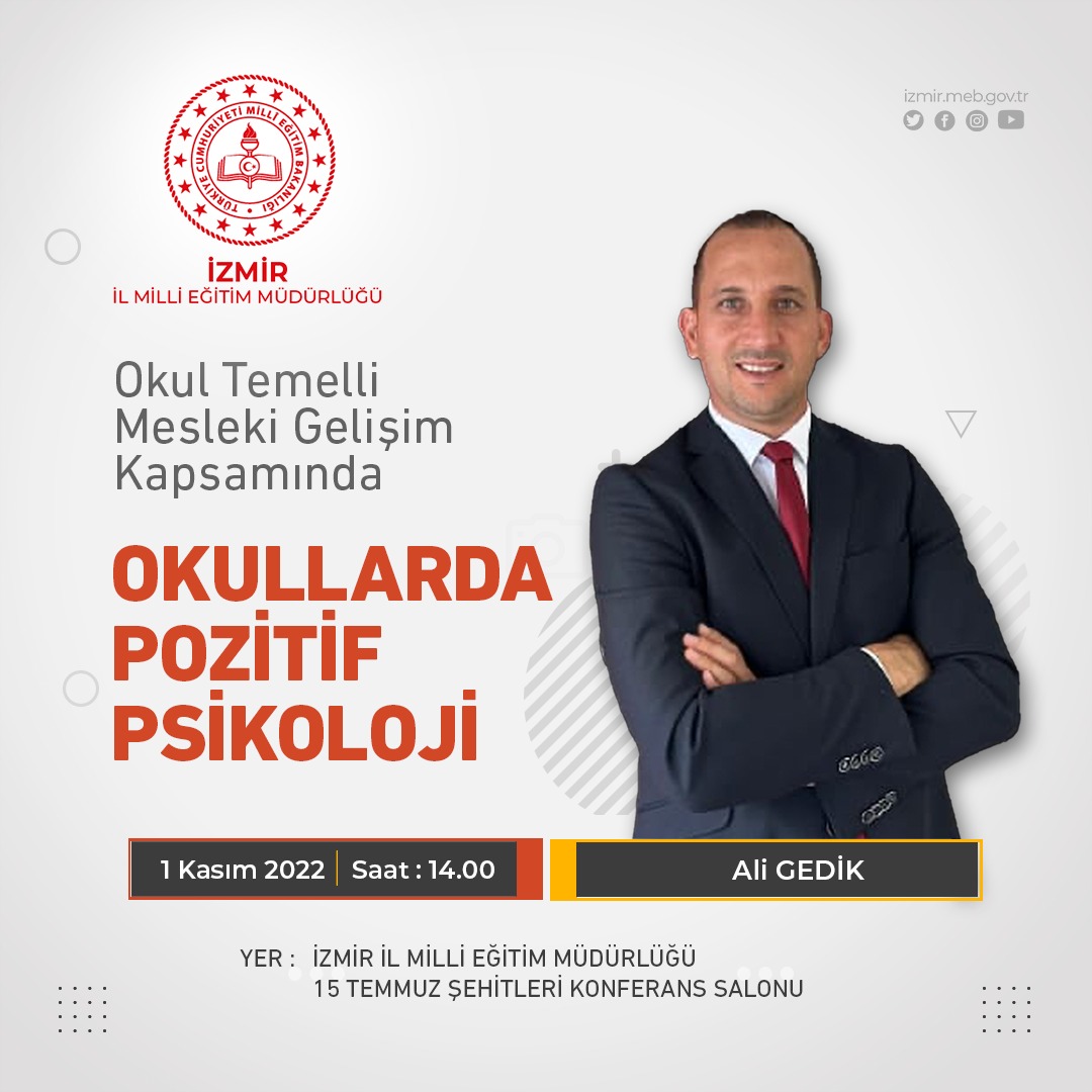 izmir_ilmem's tweet photo. Okul Temelli Mesleki Gelişim kapsamında "Okullarda Pozitif Psikoloji" seminerine katılmak için bağlantıdaki formu👉https://t.co/nP07QFzzwT doldurunuz.

🗓️01 Kasım 2022
🕙14.00
📍15 Temmuz Şehitleri Konferans Salonu

@tcmeb @MucahitYentur https://t.co/XbXY7US8bG