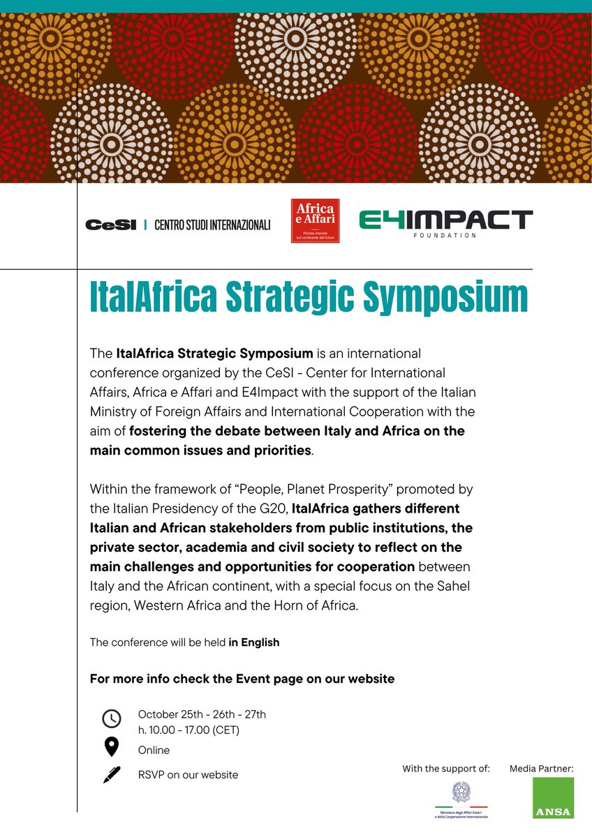 CentroStudiInt's tweet photo. 🤝 Il CeSI, con @AfricaeAffari e @E4Impact, sotto il patrocinio di @ItalyMFA e con la media partnership di @Agenzia_Ansa organizza l'"ItalAfrica Strategic Symposium"

📆 25, 26, 27 ottobre
📍 Live streaming
👉Registrazione: https://t.co/hM19ISssWQ
👉Info: https://t.co/hXowcC5rzM https://t.co/CVzICnqtOj