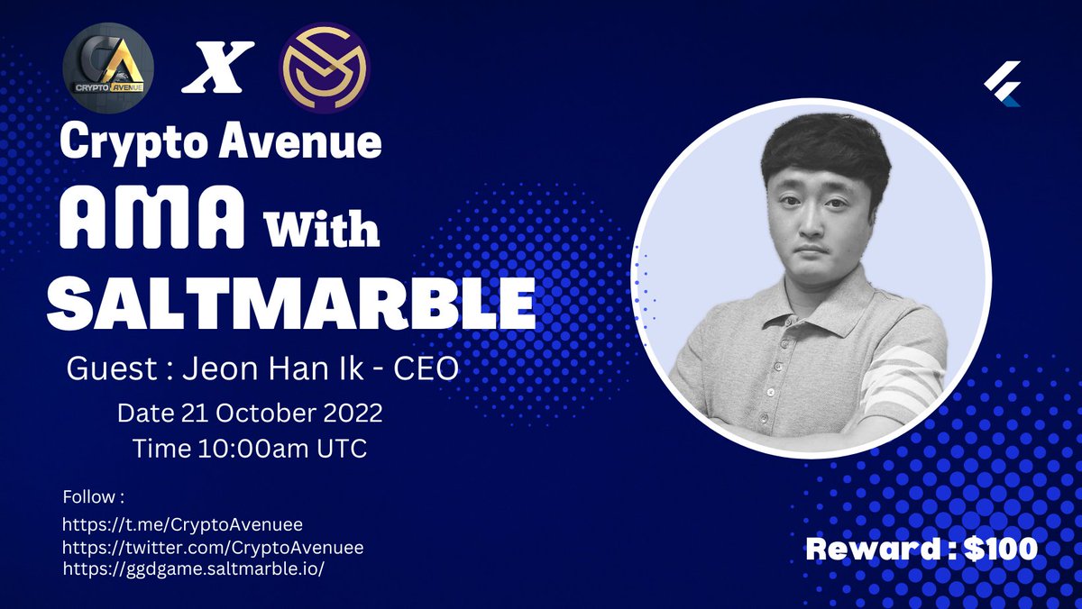 ⚔️AMA Series With SALTMARBLE 🎁Prize: 100$ USDT 📆Date: 21th October 2022 At 10.00AM UTC 🏨 Venue: t.me/CryptoAvenuee 〽️ Rules: 1️⃣.Follow @CryptoAvenuee & @saltmarble 2️⃣. Like Retweet & Comment Your Questions (5 Questions Max) Tag 3 friends