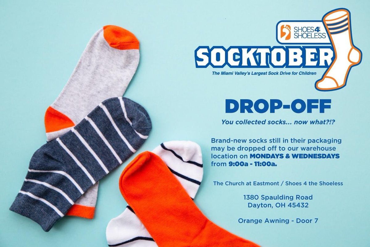 So… you’re collecting socks…
NOW WHAT?!?

Brand-new socks still in their packaging may be dropped off to our warehouse location on MONDAYS and WEDNESDAYS from 9:00a - 11:00a.

Shoes 4 the Shoeless
1380 Spaulding Road
Dayton, OH 45432

Orange Awning - Door 7

THANK YOU!