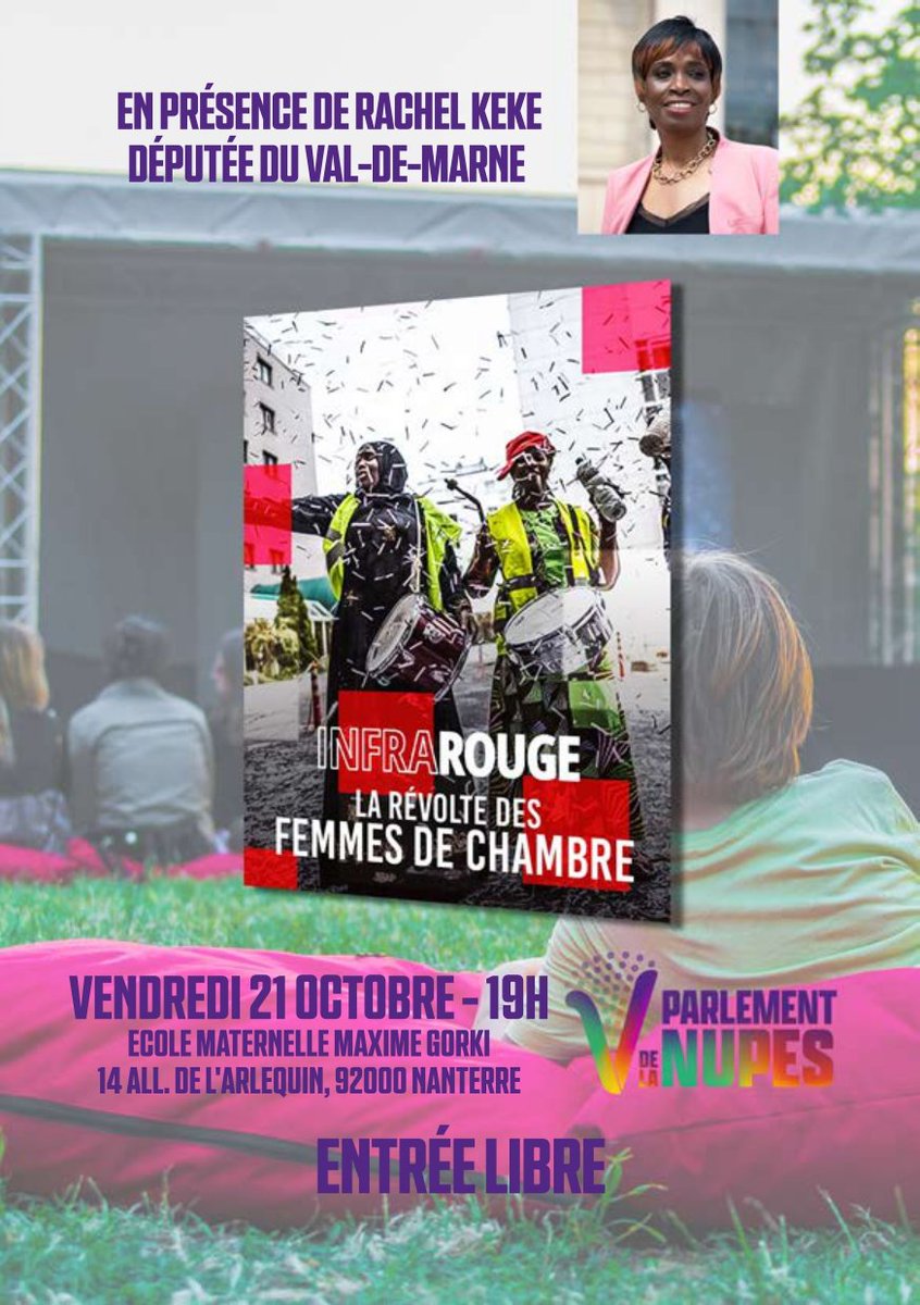 🔴 EVENEMENT 📺 Nous projetons ce vendredi à #Nanterre (RER A La Défense) le documentaire 'La révolte des femmes de chambre' sur la lutte menée pendant 22 mois à l'Hôtel Ibis Les Batignolles. @KekeRachel nous fera l'honneur de sa présence ! #NUPES fb.me/e/31Ob3uLOk