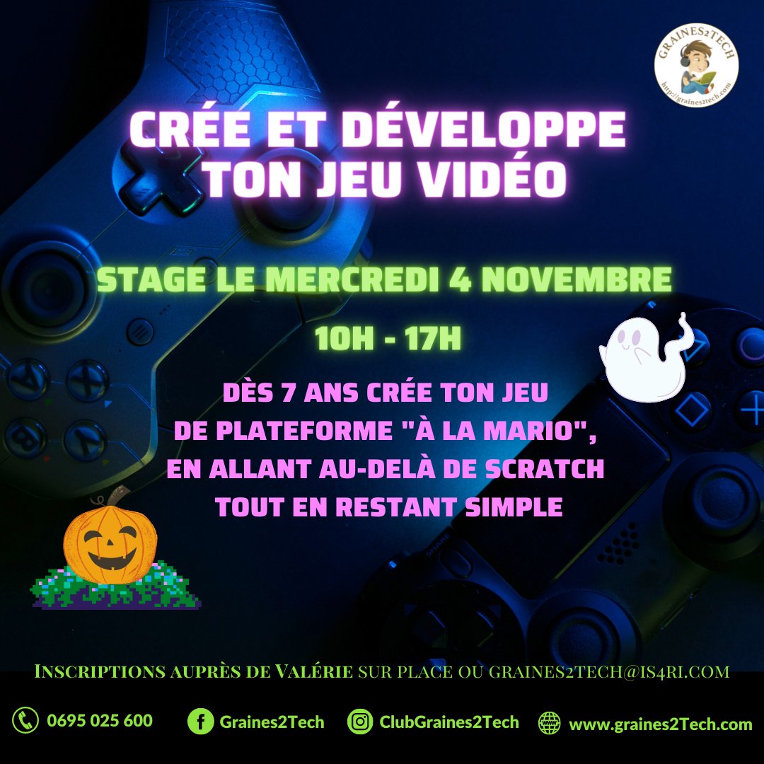Venez créer et développer votre jeu vidéo plateforme "à la Mario"
le 4 novembre de 10h-17h

facebook.com/photo?fbid=486…

Inscription auprès de Valérie par téléphone au 0695 025 600 ou par mail graines2tech@is4ri.com906738965