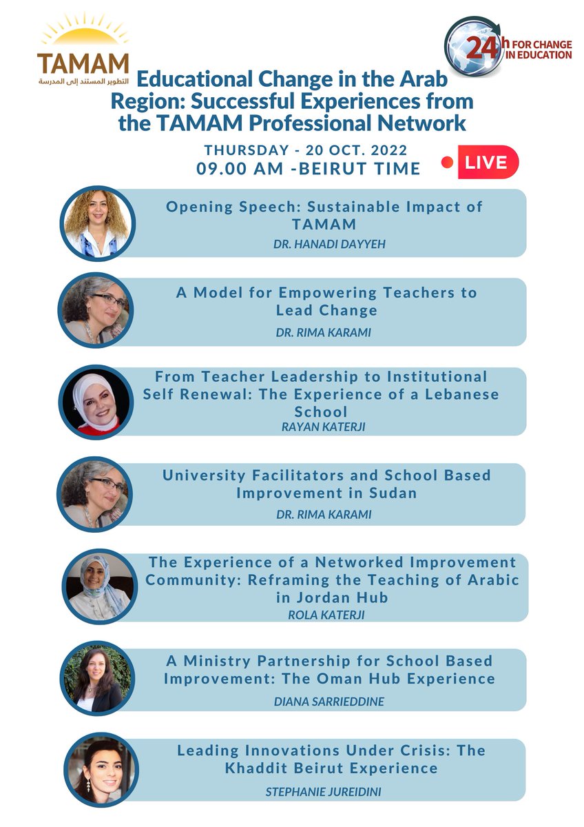 Join us live tomorrow for the 24h for #Change in #Education event at 9:00 am Beirut time. We will be presenting about Successful Experiences from the TAMAM #professionalNetwork in leading Educational Change in the #ArabRegion. bit.ly/3yTndeF 
@24hChange @HanadiDayyeh