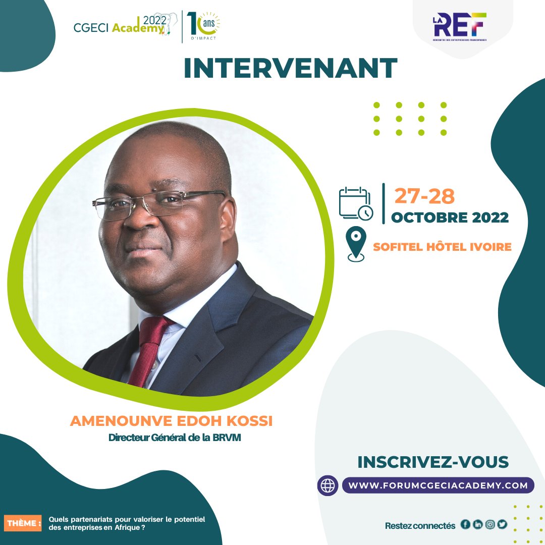 cgeci_academy's tweet photo. ILS SERONT PRÉSENTS ! 
⚠️#Décideurs, #dirigeants, #CEO, #YCEO, entrepreneurs,
Rendez-vous les 27 et 28 octobre, aux côtés d’illustres personnalités de la #francophonie et du monde des affaires francophone et d’ailleurs, pour le Forum conjoint « #CGECIacademy2022 -#LaREF22 » ! https://t.co/s8VZXOygKU