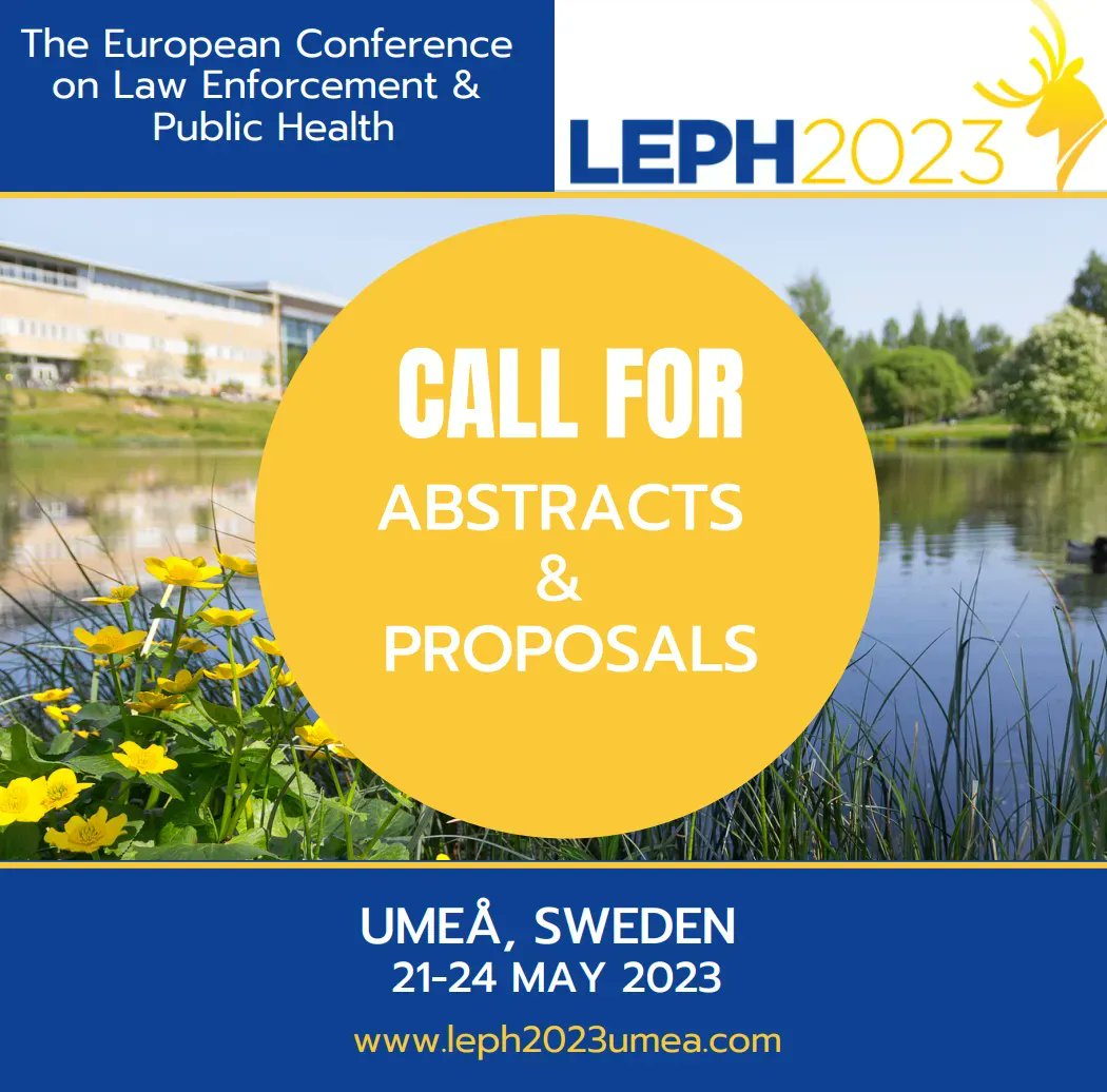 GLEPHAssoc's tweet photo. Call for abstracts #LEPH2023

European Law Enforcement &amp; Public Health Conference #Umea @LEPH2022
 
https://t.co/NykoGFNeou @WFPHA_FMASP https://t.co/D2RhF1ws7p