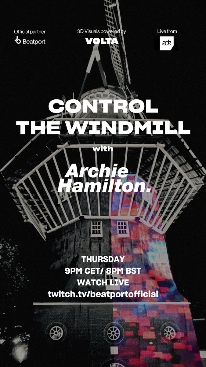 #ade we’re coming for you🚀 We’re teaming up with @beatport to bring you something you’ve never seen before with the legend himself @archiebhamilton Tune in tomorrow at 9PM CET/8PM BST to Beatport’s Twitch channel and control the visuals projected on a windmill in #amsterdam ☄️