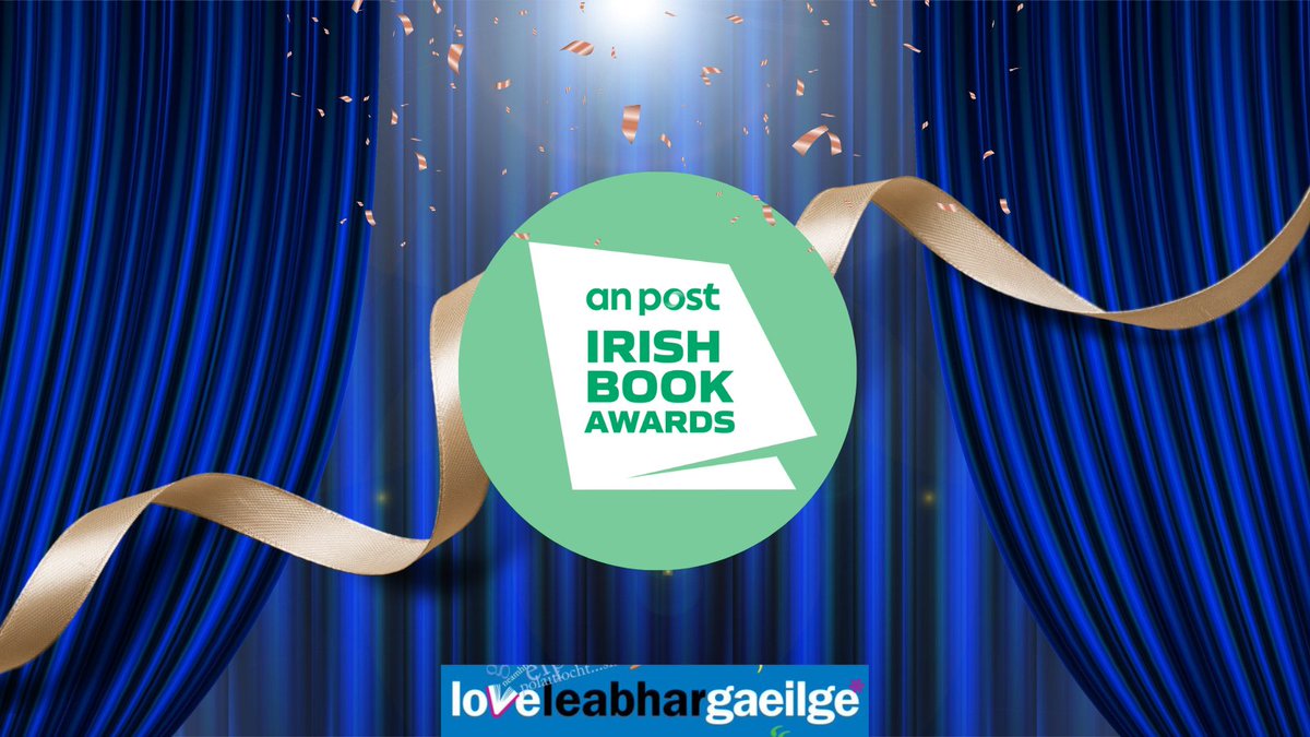 Fógrófar gearrliosta chatagóir na Gaeilge (LoveLeabharGaeilge) san An Post Irish Book Awards amárach ag a 8i.n. @AnPostIBAS @ForasnaGaeilge @TG4TV @RTE_Culture @nuacht1rnag