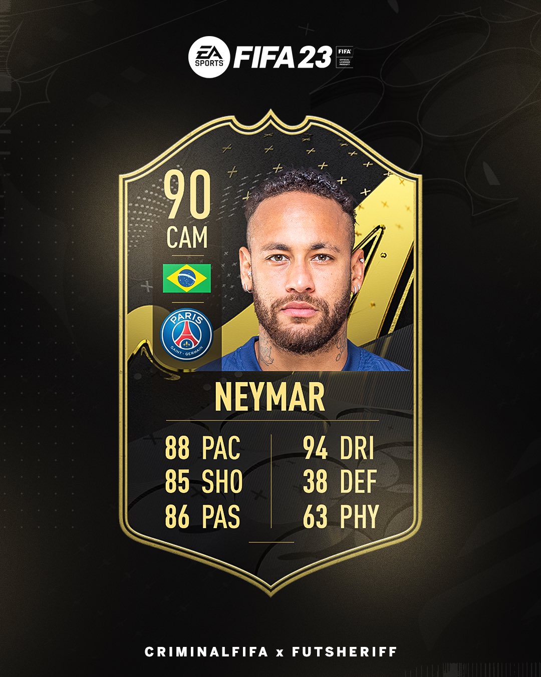 Fut Sheriff on X: 🚨Neymar🇧🇷 is in TOTW! OFFICIAL STATS✓ @Criminal__x ❤️  #fifa22  / X