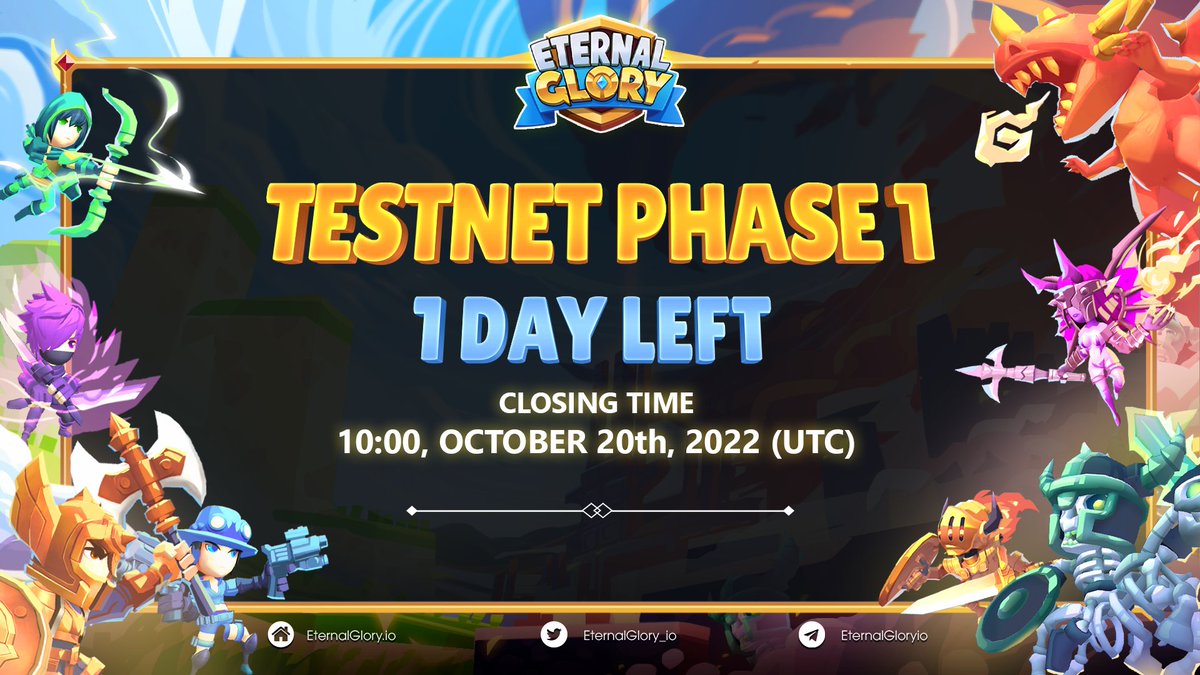 EternalGlory_io's tweet photo. ❗️ There is only 1 DAY LEFT until Eternal Glory Testnet Phase 1 ends!
⏰Testnet Phase 1 closing time: 10:00 UTC Oct 20th
🚀 Don't miss your last opportunity to achieve your milestones to get 3 Free NFTs, receive valuable rewards and withdraw your Testnet $ELO
Full details 👇 https://t.co/FQbPFlpFl4