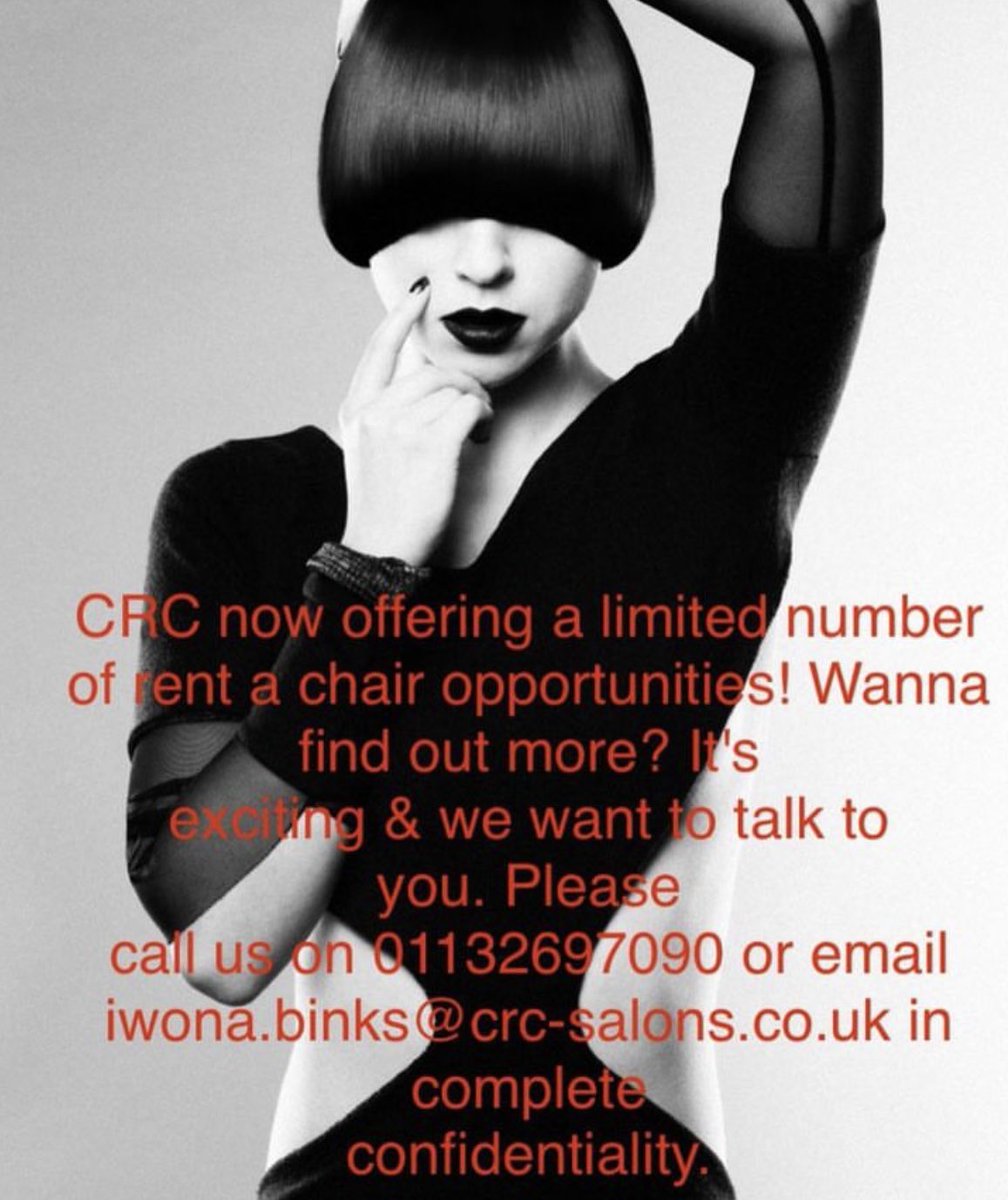 CuttingRoomCreative (@crcsalons) on Twitter photo CRC now offering a limited number of rent a chair opportunities! Wanna find out more? It's exciting & we want to talk to you.
Please
call us on 01132697090 or
email iwona.binks@crc-salons.co.uk
in complete confidentiality. CRC now offering a limited number of rent a chair opportunities! Wanna find out more? It's exciting & we want to talk to you.
Please
call us on 01132697090 or
email iwona.binks@crc-salons.co.uk
in complete confidentiality.