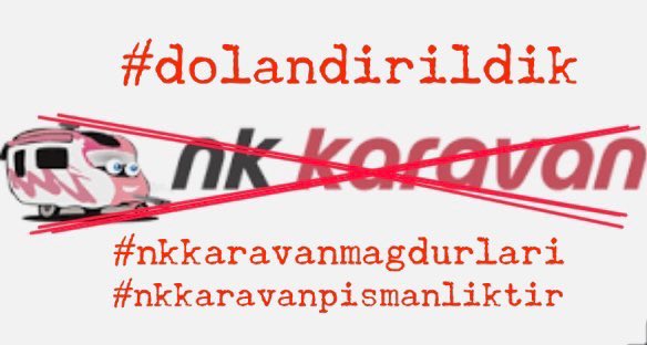 ezmag99's tweet photo. #ZamGeldi 
#nkkaravanmagdurlari 
#nkkaravan 
#dolandirildik https://t.co/aGHZhhIBcu