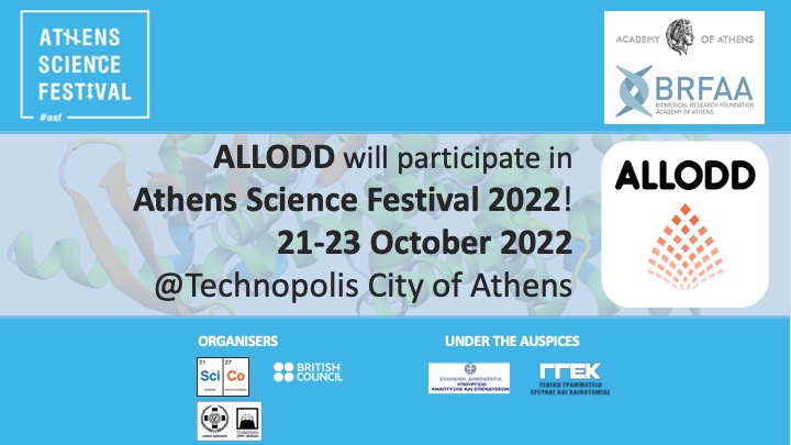 ALLODD and @BRFAA_IIBEAA will participate in #AthensScienceFestival 2022 with the @EU_Commission @ALLODD_ITN! Meet us at @technopolis_coa to discuss about the future of drug discovery with Allostery. #drugdiscovery #Allostery #asf2022
📍@technopolis_coa
📆 October 21-23, 2022