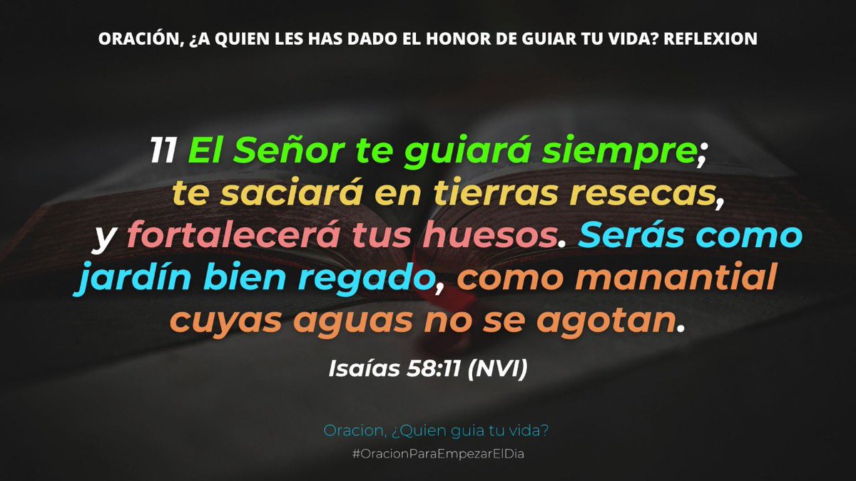 Rudyortegon's tweet photo. ORACIÓN, ¿A quien les has dado el honor de GUIAR tu VIDA? reflexión | Oración para empezar el Día https://t.co/ix8PvwPzkm https://t.co/y2v6zVrazh