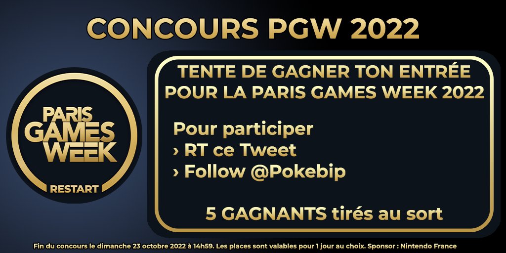 Pokebip's tweet photo. ✨𝗖𝗢𝗡𝗖𝗢𝗨𝗥𝗦 🎁
Nous avons 5 places à vous faire gagner pour la Paris Games Week 2022 #PGW

Pour participer
• RT ce Tweet
• Follow @Pokebip

Fin le dimanche 23/10 à 14h59. 5 gagnants seront tirés au sort puis contactés pour recevoir leur entrée.

Sponsor : @NintendoFrance https://t.co/0wcyFm6UNp