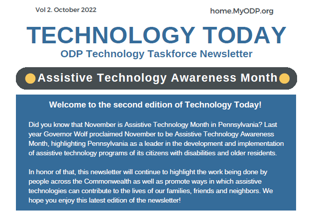 aid_in_pa's tweet image. The new Technology Taskforce Newsletter is here!  Assistive Technology Awareness Month 👩‍💻 

✅ View the newsletter here:  home.myodp.org/resouces/suppo…

#TechnologyTaskforce #ODP #AssistiveTechnology