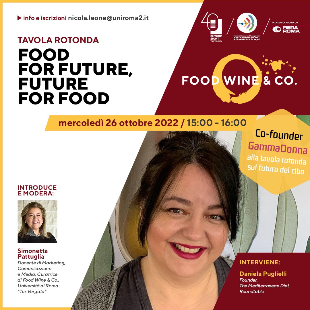 GammaDonna_'s tweet photo. #26ottobre - ore 15
Roundtable
Food, Wine &amp; co. - Food for Future. Future for Food

🐝Partecipa Daniela Puglielli, founder di @mdr_project, think-tank sulla #cucinamediterranea e cofounder #GammaDonna.
 
Info👉 https://t.co/9mfWYacPOZ

#FoodWineTorVergata22 @unitorvergata https://t.co/dV90xWV99F