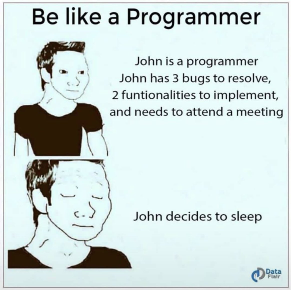 sumusiriwardana's tweet photo. Be like a programmer 😉 https://t.co/JOWrpIAVML
