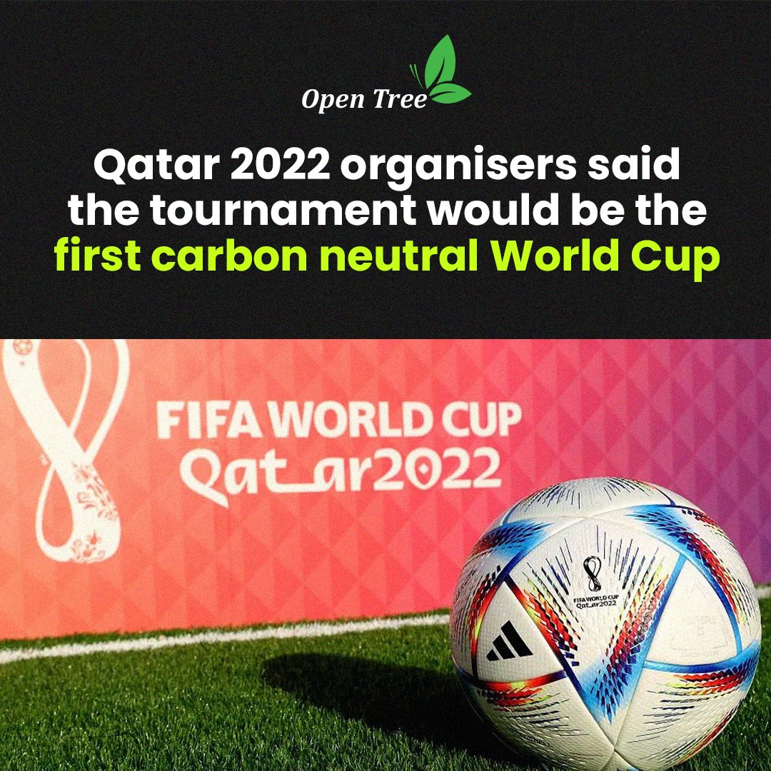 RifatRafa's tweet photo. Qatar 2022 organizers said the tournament would be the first carbon-neutral World Cup, meaning it would have a negligible or net-zero impact on the climate.

#OpenTree #COP27 #earthmagazine #climatecanvas #iamgenerationhope #FIFAWorldCupQatar2022 #FIFAWorldCup https://t.co/paUzHOrqhn