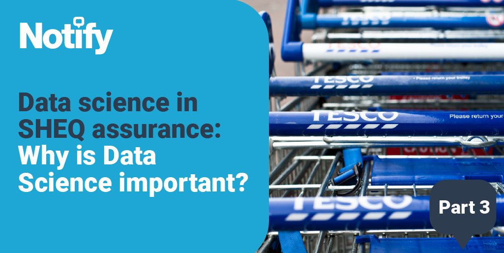 NotifySafety's tweet photo. Part 3 of our 4-part #DataScience in #SHEQ Assurance blog series expands upon the importance of #datascience and gives some examples of how it has brought value to businesses and people’s lives alike. Take a look 👉https://t.co/YUOiIqSTZz

 #safetyrevolution #SHEQ https://t.co/5tHJT63v5V