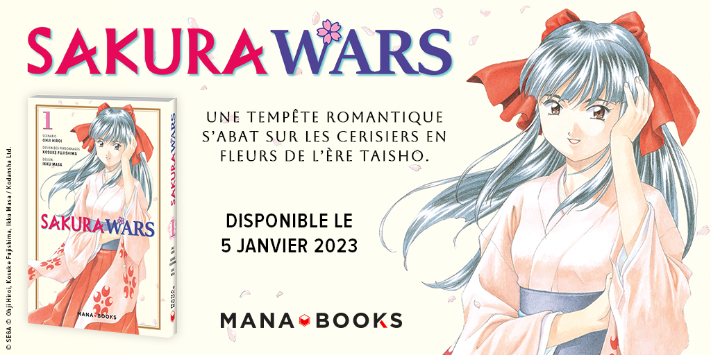 LeTalkManga's tweet photo. Le #manga Sakura Wars (Sakura Taisen Manga-ban) de Ikku MASA et Ohji HIROI est annoncé chez @Mana_Books_.
Série finie en 9 volumes, elle fut publié au Japon chez Kodansha.
Le premier tome paraîtra le 05/01/23, pour 7,90€. https://t.co/wm3jLMorKk
