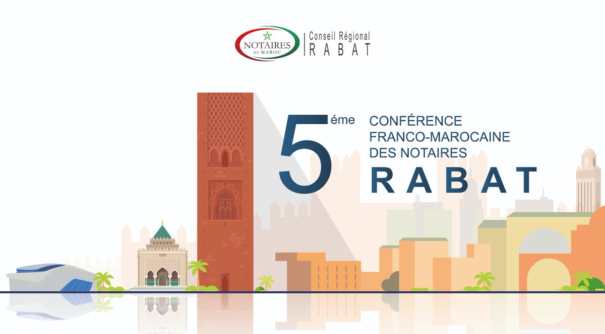 Cette année, la Capitale du Royaume du Maroc accueillera la 5ème Conférence Franco-Marocaine des Notaires! 
J_8 
#Rabat #Paris 
#Conférence_Franco_Marocaine_des_Notaires
<a href="/NotairesdeParis/">Notaires de Paris</a>