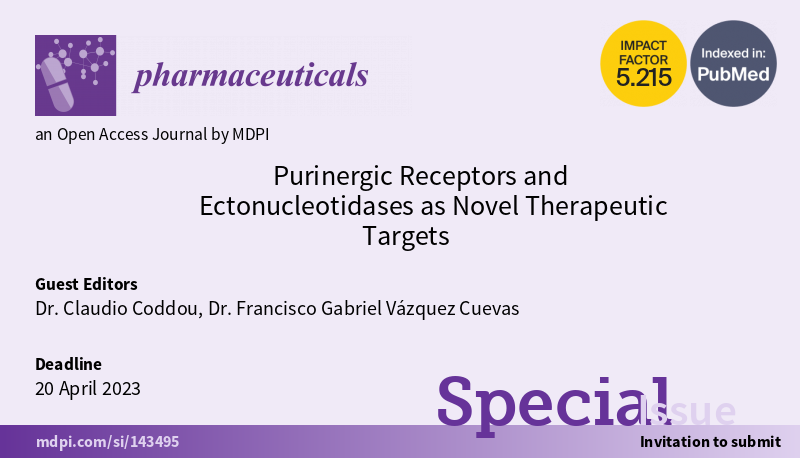 Pharmaceut_MDPI's tweet photo. 📢#SpecialIssue "#PurinergicReceptors and Ectonucleotidases as Novel #TherapeuticTargets" is Now Open for Submission

#callforpapers

👏Guest Editors are Dr. Claudio Coddou and Dr. Francisco Gabriel Vázquez Cuevas

⏰Submission Deadline: 20 April 2023

👉https://t.co/ooDBVIMiWc https://t.co/NiGrJbn0MV