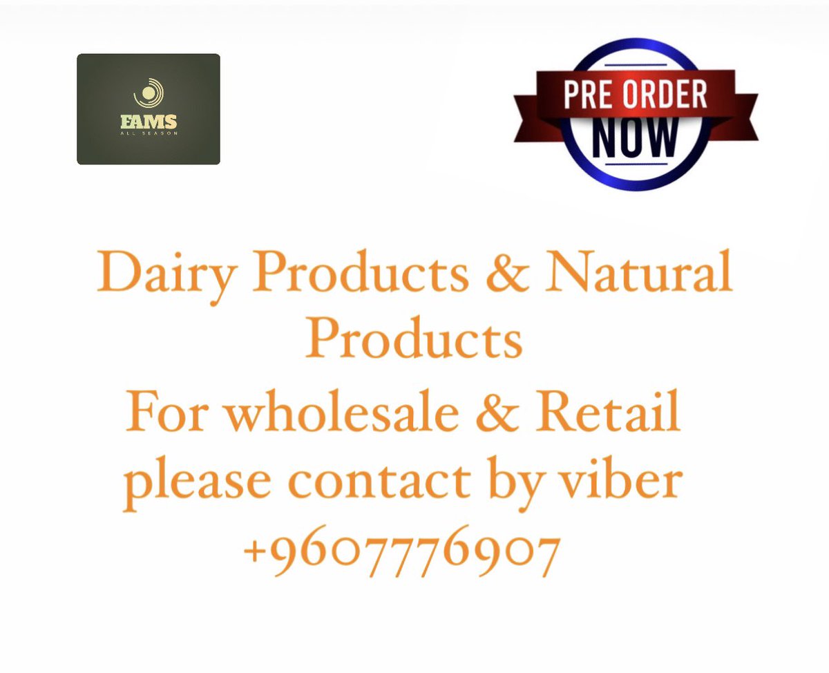 fams_group's tweet photo. Dairy Products &amp; Natural Products
For wholesale &amp; Retail
please contact by viber
+9607776907 https://t.co/HlvAFwTnMQ