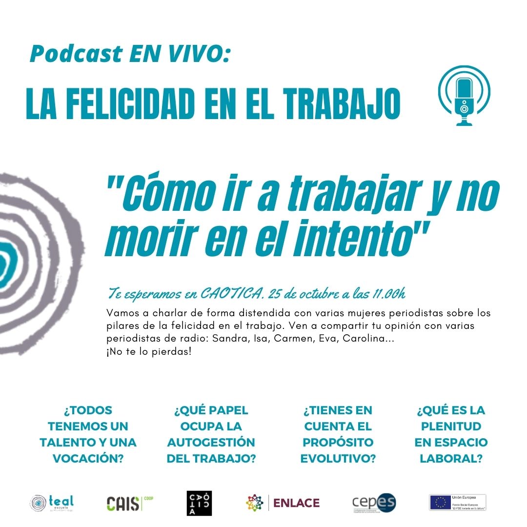 EscuelaTeal's tweet photo. 🎙️Podcast EN VIVO: ¡La Felicidad en el trabajo!
¡Cómo ir a trabajar y no morir en el intento!  

📢 Estaremos con @sandracamps, de "En Primera Persona" @rtve, Carolina Aguilera, de @ondalocalemartv, y @carmenciti productora del podcast de @eldiarioes.  

¡Te esperamos! #SomosTEAL https://t.co/KGWyajuIeG