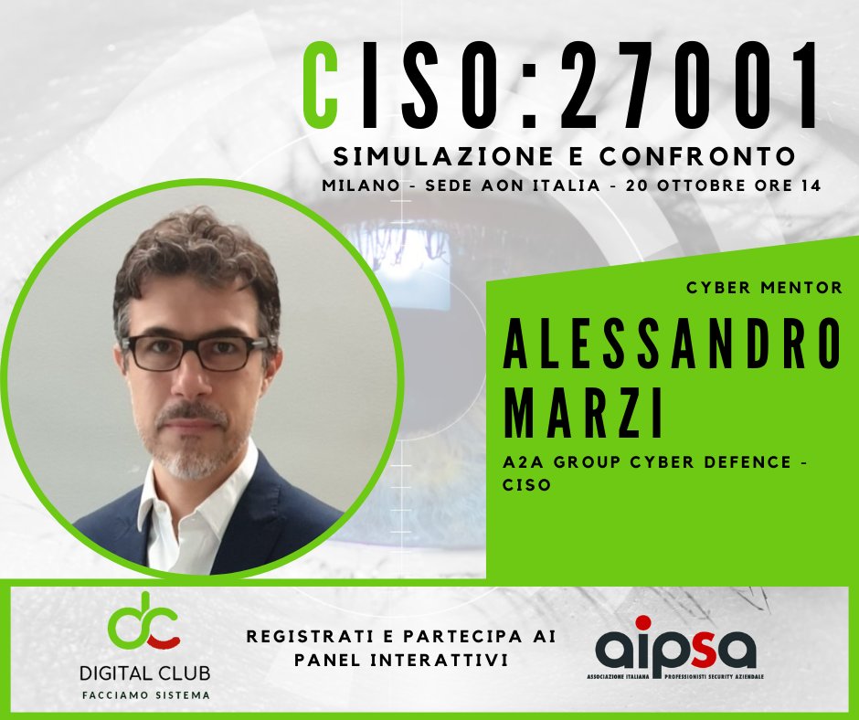 Tutto pronto per il CISO:27001!

Organizzato da #AIPSA e Cybersecurity Digital Club l'evento si terrà domani dalle ore 14 presso la sede #Aon a #Milano.

Tra i #Cybermentor il Presidente <a href="/ale_manfre/">Alessandro Manfredini</a> e i soci #AIPSA Alessandro Marzi e Gianluca Galasso

lnkd.in/eG8WtYT5