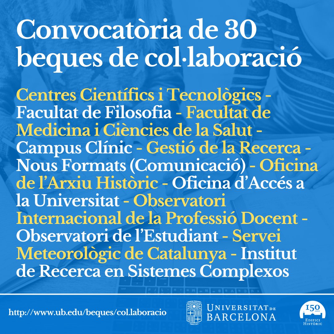 UniBarcelona's tweet photo. #BequesUB | Convocatòria de 3⃣0⃣ beques de col·laboració amb la UB
🙋♀️🙋♂️ Per a estudiants de la #UniBarcelona o dels seus centres adscrits
🖥️ Sol·licituds a través de la Seu electrònica
📆 Fins al 10 de novembre
🔗 https://t.co/dSZtcTNfAy https://t.co/bgtmGt3CbZ