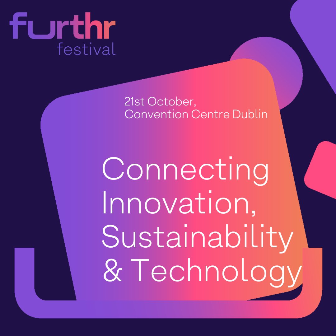 mculligan's tweet photo. We have an amazing line-up for our Furthr Festival (formerly Futurescope) this Friday. The #1 Innovation event in Irleand - see you there. Spread the word. https://t.co/YTgDbYx3cA
