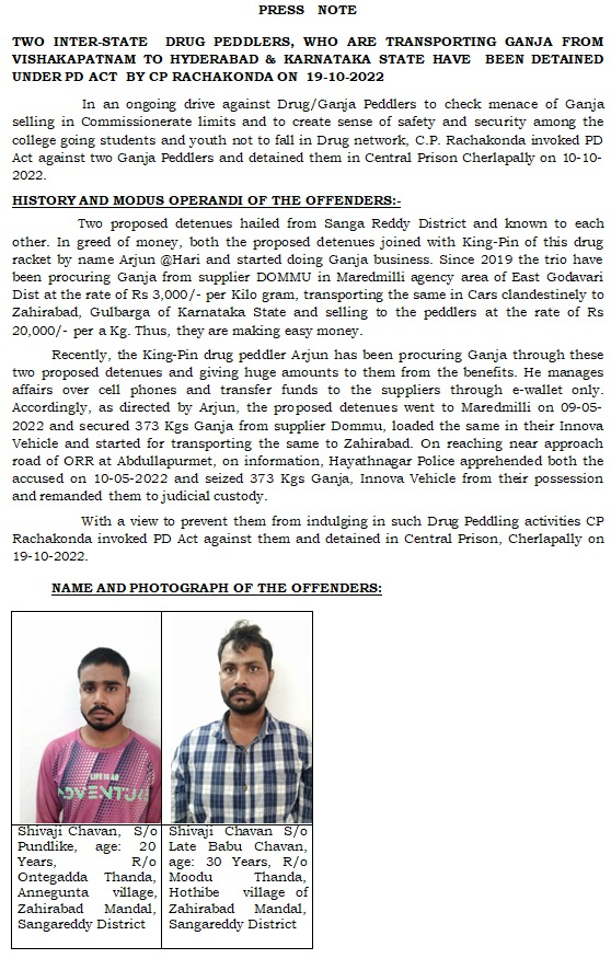 Two #InterState #DrugPeddlers, who are transporting #ganja from #Vishakapatnam to #Hyderabad & #Karnataka state have been detained under #PD_Act by #CP_Rachakonda Sri. #Mahesh_Bhagwat_IPS on 19-10-2022. @TelanganaCOPs @TelanganaDGP @cyberabadpolice @eenadulivenews @sakshinews