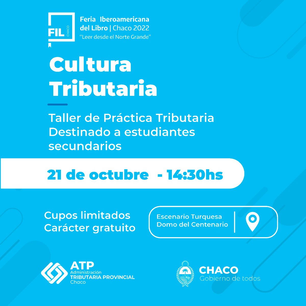 ChacoAtp's tweet photo. ▶️ CULTURA TRIBUTARIA EN LA #FILC2022
🗓️ Este viernes a las 14:30 en el Domo del Centenario.
#ATPChaco #ChacoCrece https://t.co/xacLhsBoEf