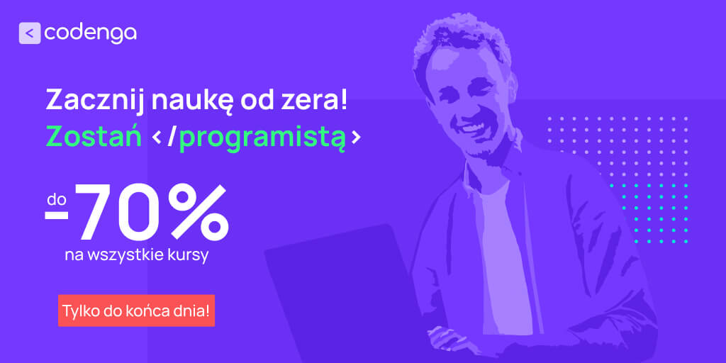 codenga_pl's tweet image. 🧮 ZOSTAŃ &amp;lt;/PROGRAMISTĄ&amp;gt; 🧮

Zostały ostatnie godziny promocji! W serwisie Codenga znajdziesz kursy nawet do -70% taniej - zacznij naukę programowania od zera i zdobywaj niezbędne do pracy w branży IT umiejętności 👨‍💻
codenga.pl/products

#reklama #promocja