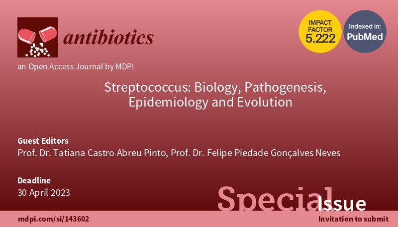 fpgneves's tweet image. The Special Issue "Streptococcus:
Biology, Pathogenesis, Epidemiology and Evolution" is now open for
submission! It is available at:
mdpi.com/journal/antibi…

Deadline for manuscript submissions:
30 April 2023