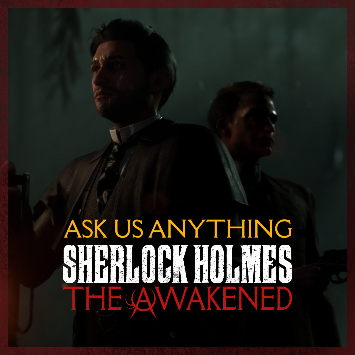 SHolmes_Games's tweet photo. Detectives, do you have any burning questions about Sherlock Holmes The Awakened? Is something on your mind perhaps?

If so, ask us below.

We will gather some of your questions and give you the answers. https://t.co/WPvGAAXm0w