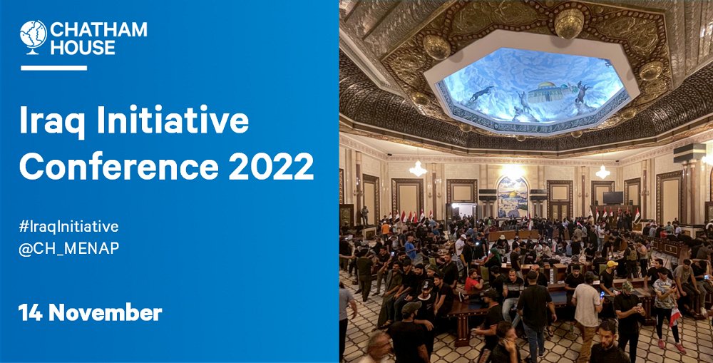 CH_MENAP's tweet photo. 📢Registration for our #IraqInitiative Conference 2022 is now open! Join speakers at Chatham House or attend online via Conference+. Explore the conference agenda and register your interest now! 

🗓️14 November
📌Chatham House &amp; Online
❗️Register interest👇https://t.co/qwXUSAjL2s https://t.co/mzdICEj0uu