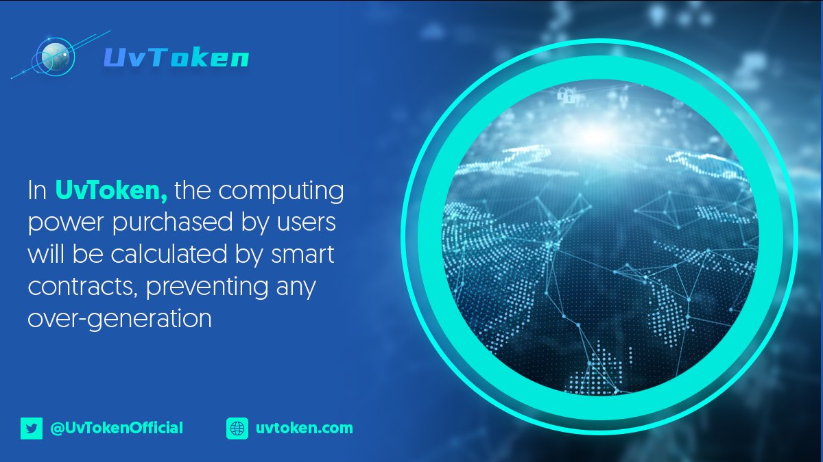UVToken's tweet photo. In #UvToken, the computing power purchased by each user will be calculated by #contract, so there will never be the problem of over generation of computing power.

#UVT $UVT https://t.co/sJ8eyJmShK