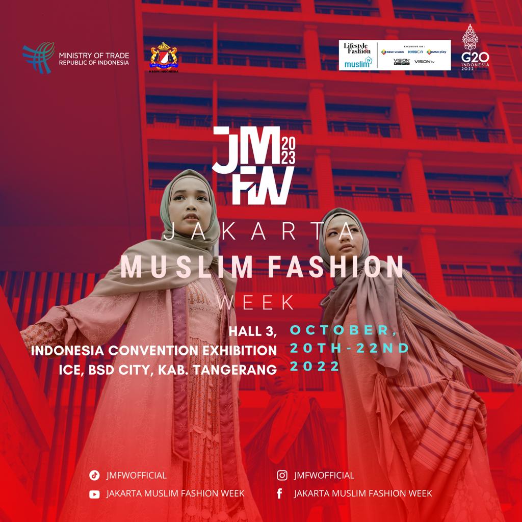 part of MNC Channels

The biggest Muslim Fashion Show is here!
Jakarta Muslim Fashion Week (JMFW) 2023 by @kemendag will be held at ICE BSD, Tangerang, October 20-22, 2022.

#JMFW #JakartaMuslimFashionWeek #BanggaBuatanIndonesia #WonderfulIndonesia