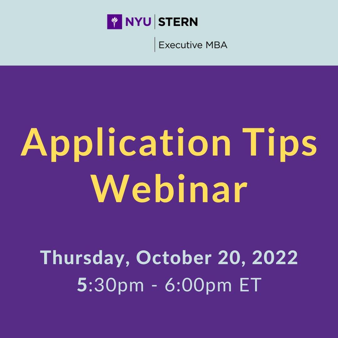 Application Tips Webinar 
Tomorrow, October 20th at 5:30pm ET

What makes a strong #SternEMBA application? Find out ahead of the November 1st Final Deadline for the NYC cohort starting in January 2023. 

Register here: ow.ly/rMt050LeCiQ