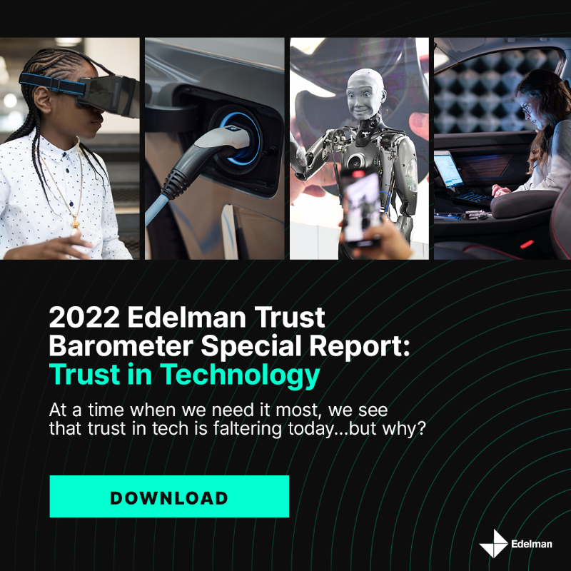 EdelmanPR's tweet photo. In our latest #TrustBarometer Special Report: Trust in Tech, we examine the fears and concerns that companies and their technologies elicit, as well as the opportunities that companies have to take action and deliver beyond business performance to create a better society for all.
