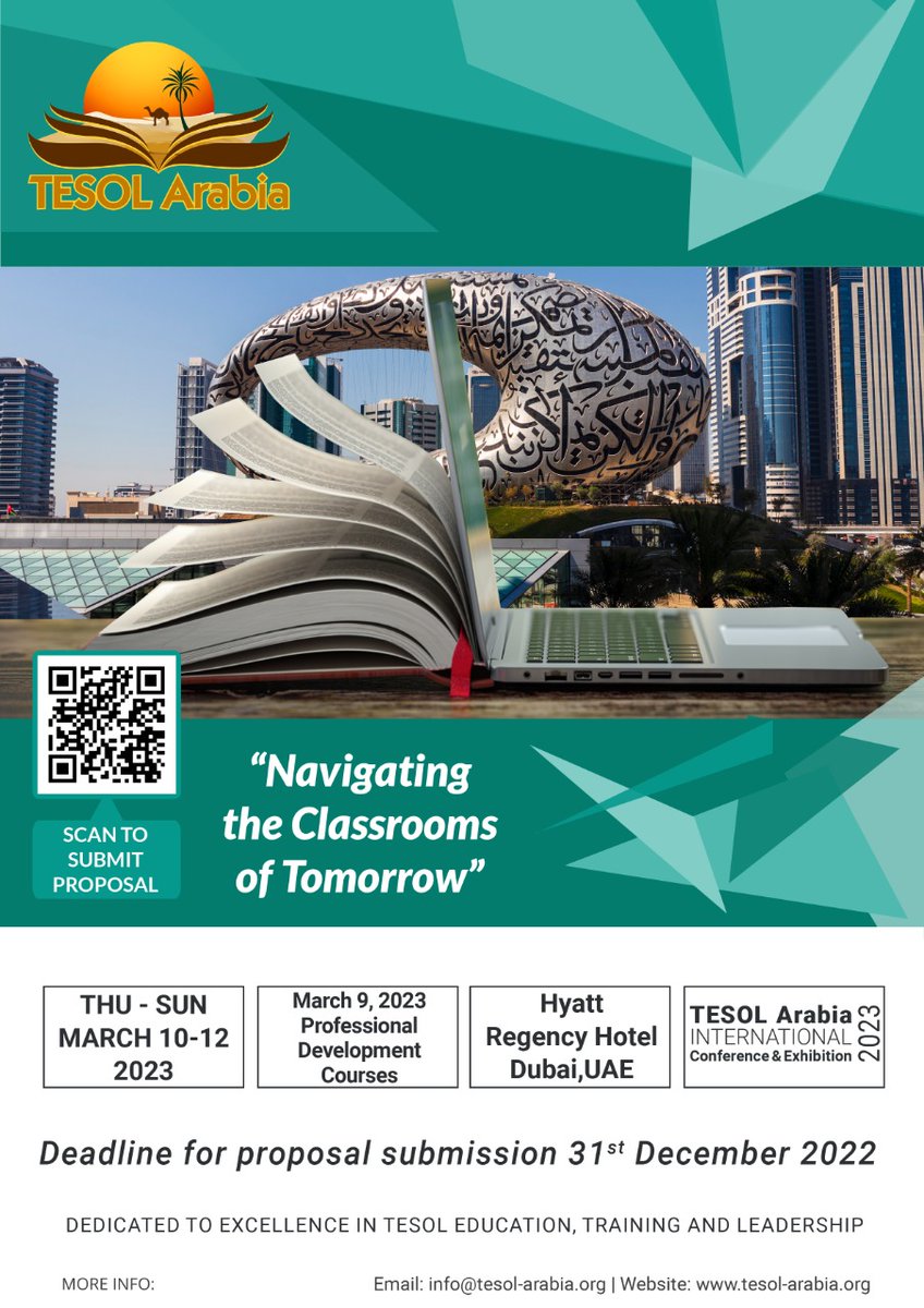 TESOL Arabia invite proposals for the next edition of the TESOL Arabia International Conference and Exhibition, March 10-12, 2023 <a href="/HyattRegency/">Hyatt Regency</a> in Dubai